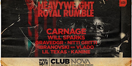 Carnage presents Heavyweight Royal Rumble - ADE 2019
