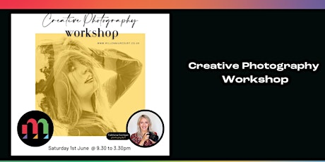 1 Day Creative Photography Workshop