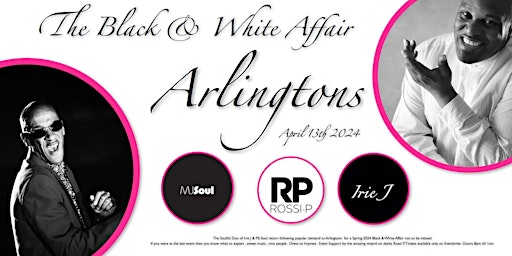 Imagem principal do evento The Black & White Affair 2024 - MJ Soul & Irie J