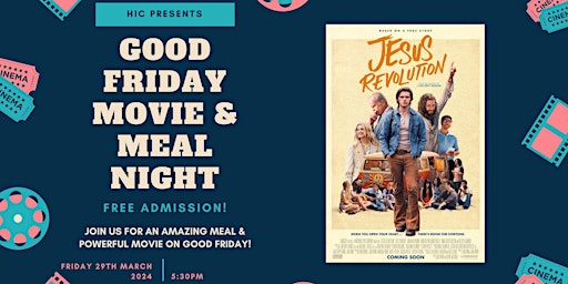 Imagem principal do evento Good Friday Meal & Movie