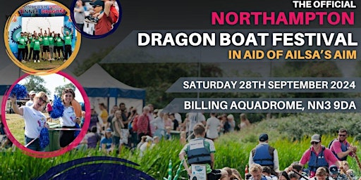 Imagem principal do evento Northampton Dragon Boat Festival 2024 in aid of Ailsa's Aim