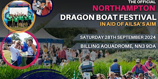 Northampton Dragon Boat Festival 2024 in aid of Ailsa's Aim
