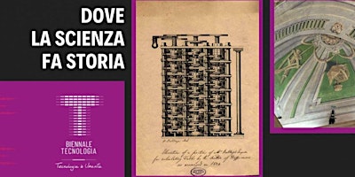 Biennale Tecnologia. Dove la scienza fa storia. Visita guidata  primärbild