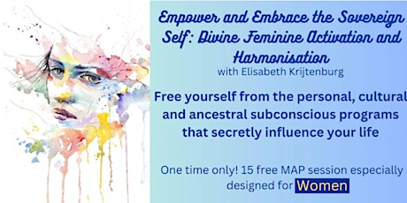 Imagem principal do evento Empower and Embrace the Sovereign Self: Divine Feminine  Activation