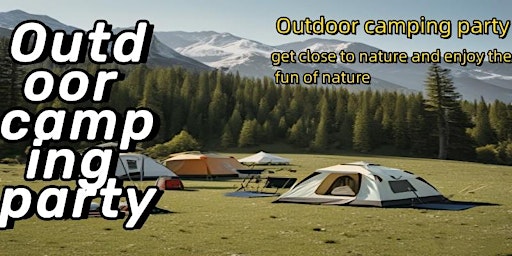 Hauptbild für Outdoor camping party