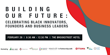 Building our Future: Celebrating Black Innovators, Founders and Leaders primary image