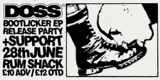 Primaire afbeelding van DOSS: BOOTLICKER EP RELEASE PARTY