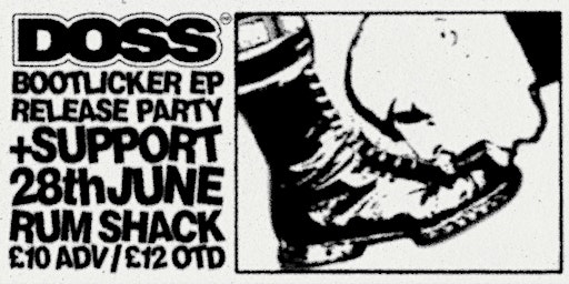 Hauptbild für DOSS: BOOTLICKER EP RELEASE PARTY