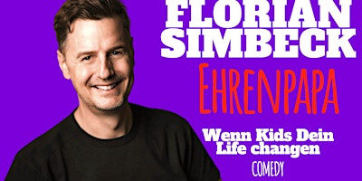 Imagem principal do evento Florian Simbeck Live Comedy: Ehrenpapa