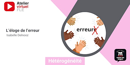 Primaire afbeelding van Atelier virtuel FLE : L’éloge de l’erreur