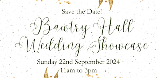 Bawtry Hall Wedding Showcase - 22nd September 2024  -11-3pm primary image