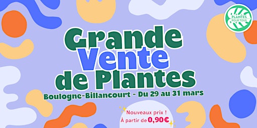 Primaire afbeelding van Grande Vente de Plantes - Boulogne-Billancourt