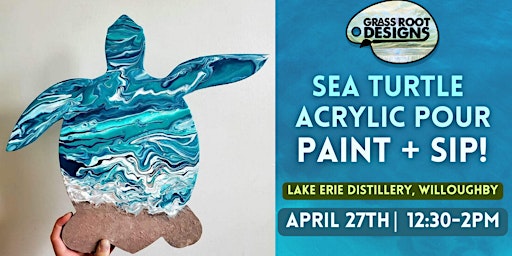 Imagem principal do evento Sea Turtle Acrylic Pour| Paint + Sip Lake Erie Distillery