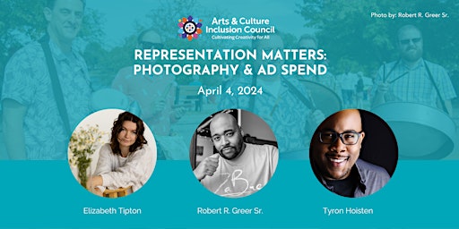 Imagem principal do evento Representation Matters: Photography and Ad Spend