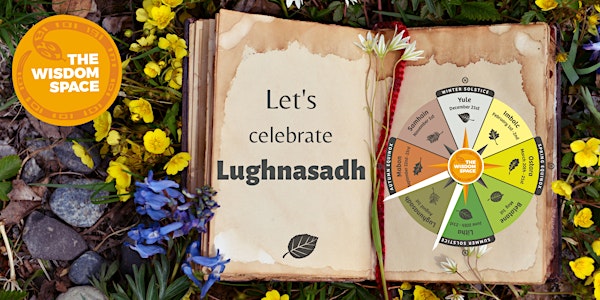 Let's celebrate Lughnasadh!