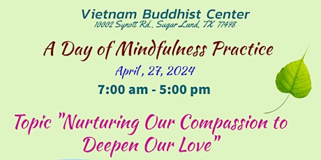 A Day of Mindfulness Practice - April 27, 2024