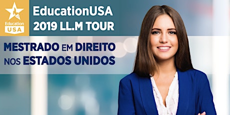 Imagen principal de EducationUSA 2019 LL.M Tour - Brasília
