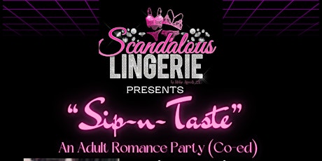 "Sip-n-Taste" Adult Romance Party
