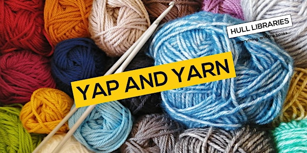 Yap and Yarn - Bransholme Library