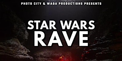 Primaire afbeelding van Star Wars Rave - Rochester, NY