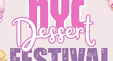 Primaire afbeelding van NEW YORK DESSERT FESTIVAL