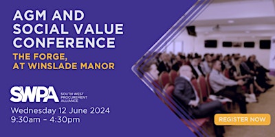 Primaire afbeelding van The South West Procurement Alliance's AGM and Social Value Conference