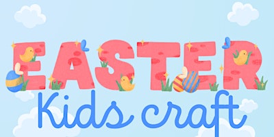 Imagen principal de Easter- kids craft at Walthamstow library