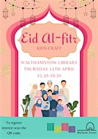 Hauptbild für Eid Al-Fitr- kids craft at Walthamstow library