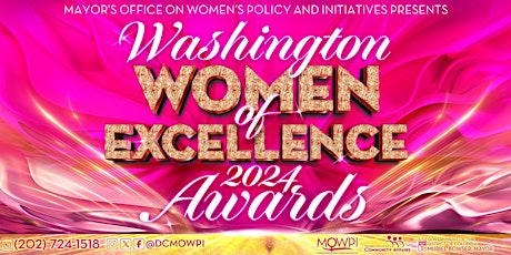 Primaire afbeelding van Mayor Bowser Presents the 2024 Women of Excellence Awards