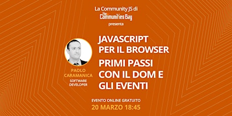 Immagine principale di JavaScript per il Browser: primi passi con il DOM e gli eventi・JS TCB 3 