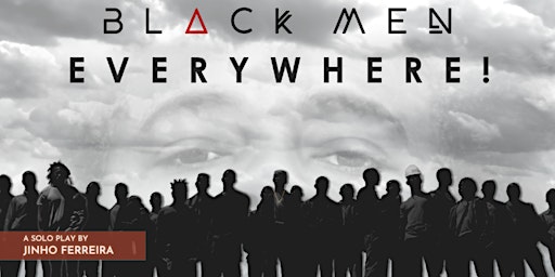 Primaire afbeelding van BLACK MEN EVERYWHERE!  (VIP night)