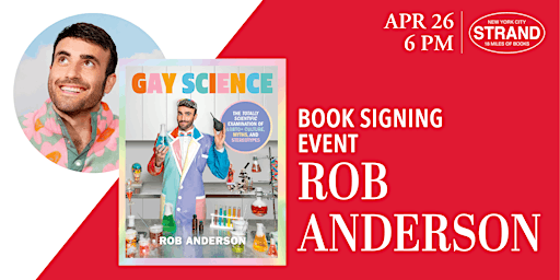 Rob Anderson: Gay Science - Signing Line Event primary image