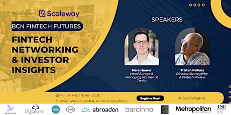Image principale de BCN FinTech Futures: Networking & Investor Insights - Presented by Scaleway