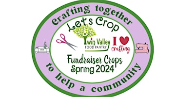 Imagem principal de Spring 2024 Crop  | Twin Valley Food Pantry Fundraiser | Food for Families