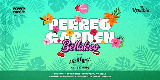 PERREO GARDEN LATIN REGGAETON  PARTY |  Republic  New York primary image