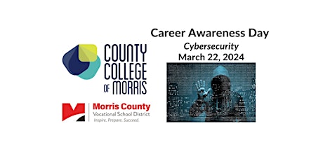 Primaire afbeelding van County College of Morris Career Awareness Day for Cybersecurity