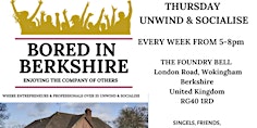 Primaire afbeelding van BoredinBerkshire Thursday Unwind & Socialise Wokingham Over 35’s