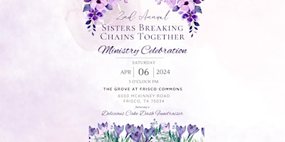 Primaire afbeelding van Sisters Breaking Chains Together Ministry Celebration