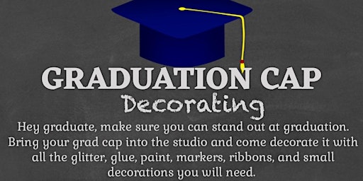 Imagem principal do evento Graduation Cap Decorating