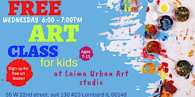 Primaire afbeelding van FREE ART CLASS FOR KIDS, Ages 7-13yrs.