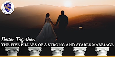 Immagine principale di Better Together: The Five Pillars of a Strong and Stable Marriage 