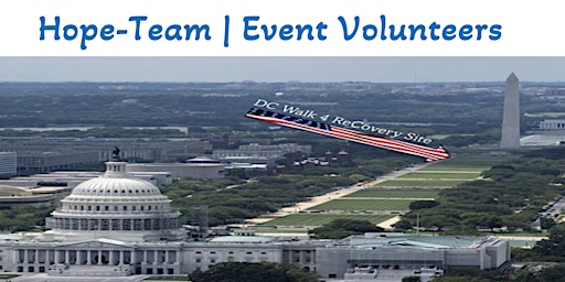 Imagem principal de (HOPE -TEAM) Volunteers Needed~ DC Walk 4 ReCovery 2024