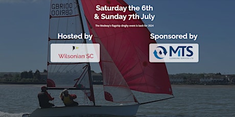 Medway Regatta - 6th and 7th July 2024