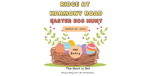 Image principale de The Ridge at Harmony Road- FREE Community Easter Egg Hunt (2024)