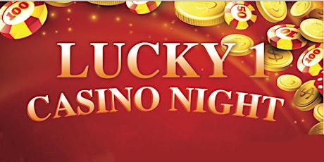 Lucky 1 Casino Night