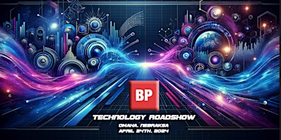 Image principale de BP Technology Roadshow - Omaha