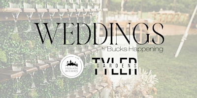 Image principale de Weddings by Bucks Happening at Tyler Gardens