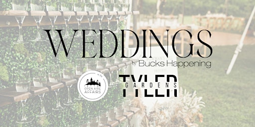 Imagem principal de Weddings by Bucks Happening at Tyler Gardens