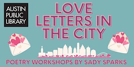 Love Letters in the City Poetry Workshop for Adults