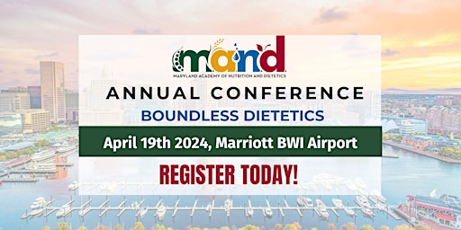 2024 MAND Annual Conference: Boundless Dietetics primary image